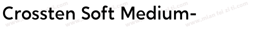 Crossten Soft Medium字体转换